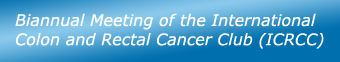 Biannual Meeting of the International Colon and Rectal Cancer Club (ICRCC)